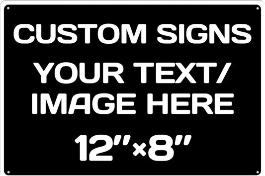 customizable sign,Aluminum Weatherproof Metal Sign Multiple Sizes Custom Personalized Text And picture Here,Traffic Regulation Horizontal Street Signs,hazard sign,garden sign,custom door sign,