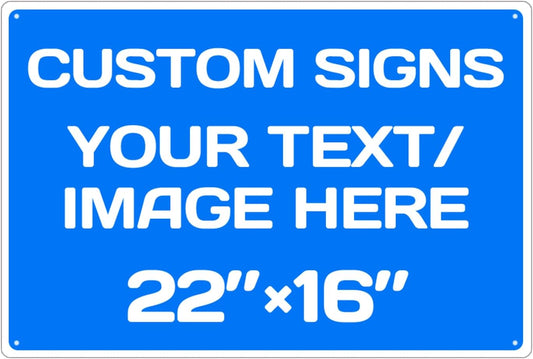 Custom Aluminum Weatherproof Metal Sign - Multiple Sizes, Custom Personalized Text And Picture - Hazard, Garden, Door Signs